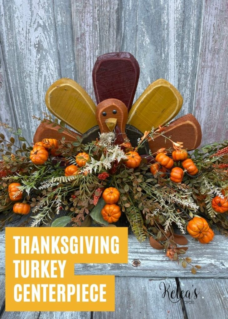 Thanksgiving Turkey Centerpiece