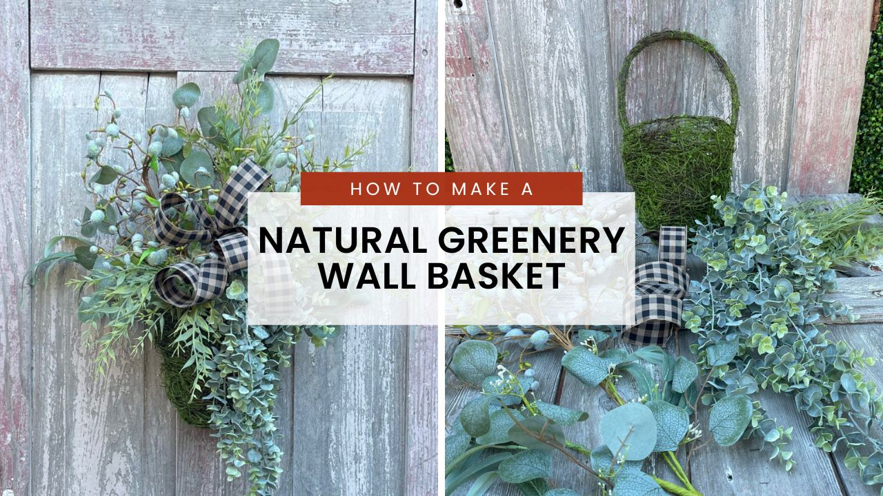 Natural Greenery Wall Basket Kelea's Florals