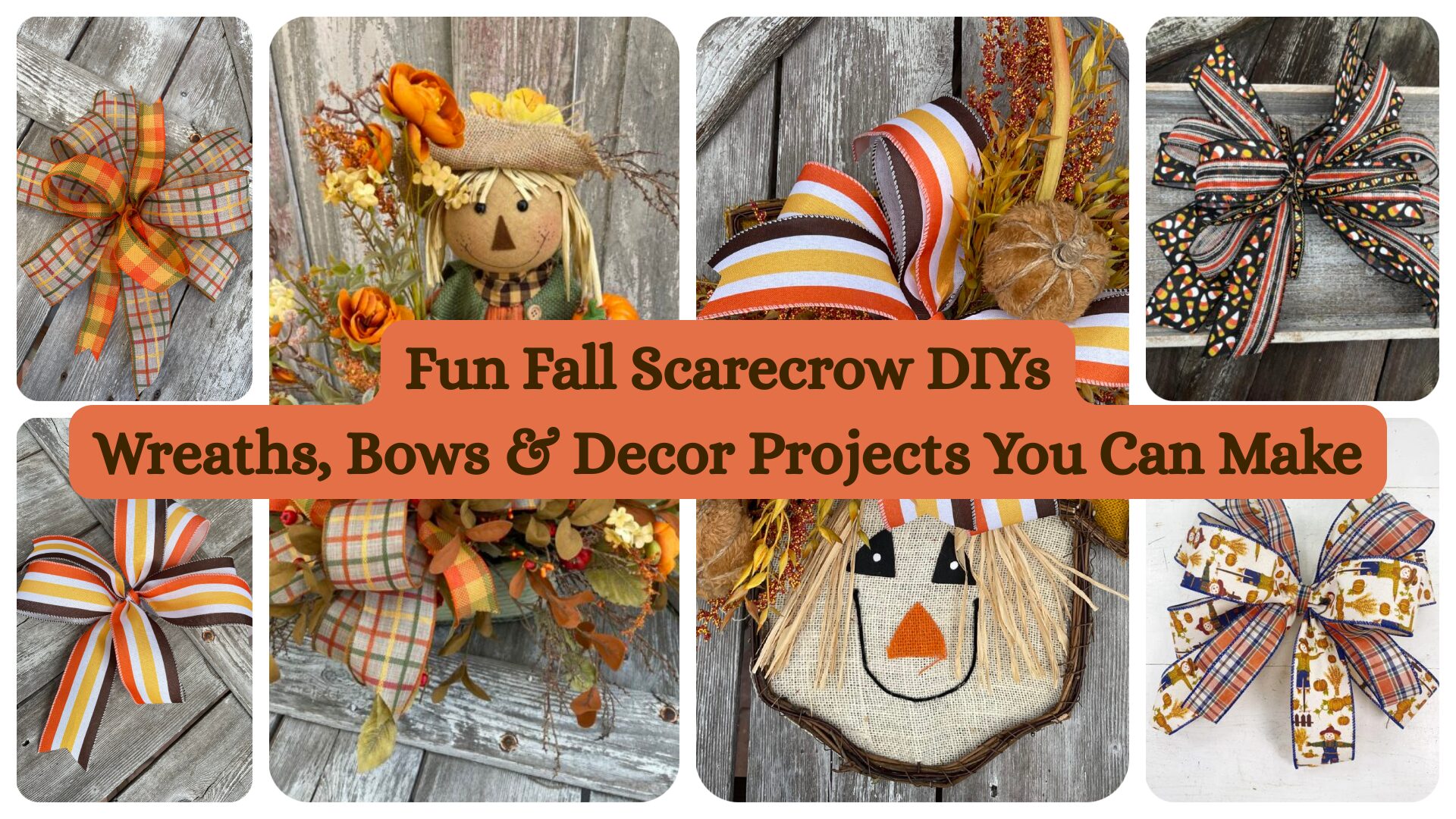 Fun Fall Scarecrow DIYs Wreaths, Bows & Decor Projects You Can Make