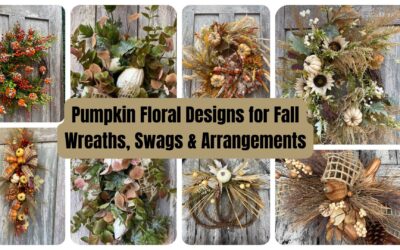 Pumpkin Floral Designs for Fall | DIY Wreaths, Swags, and Arrangements