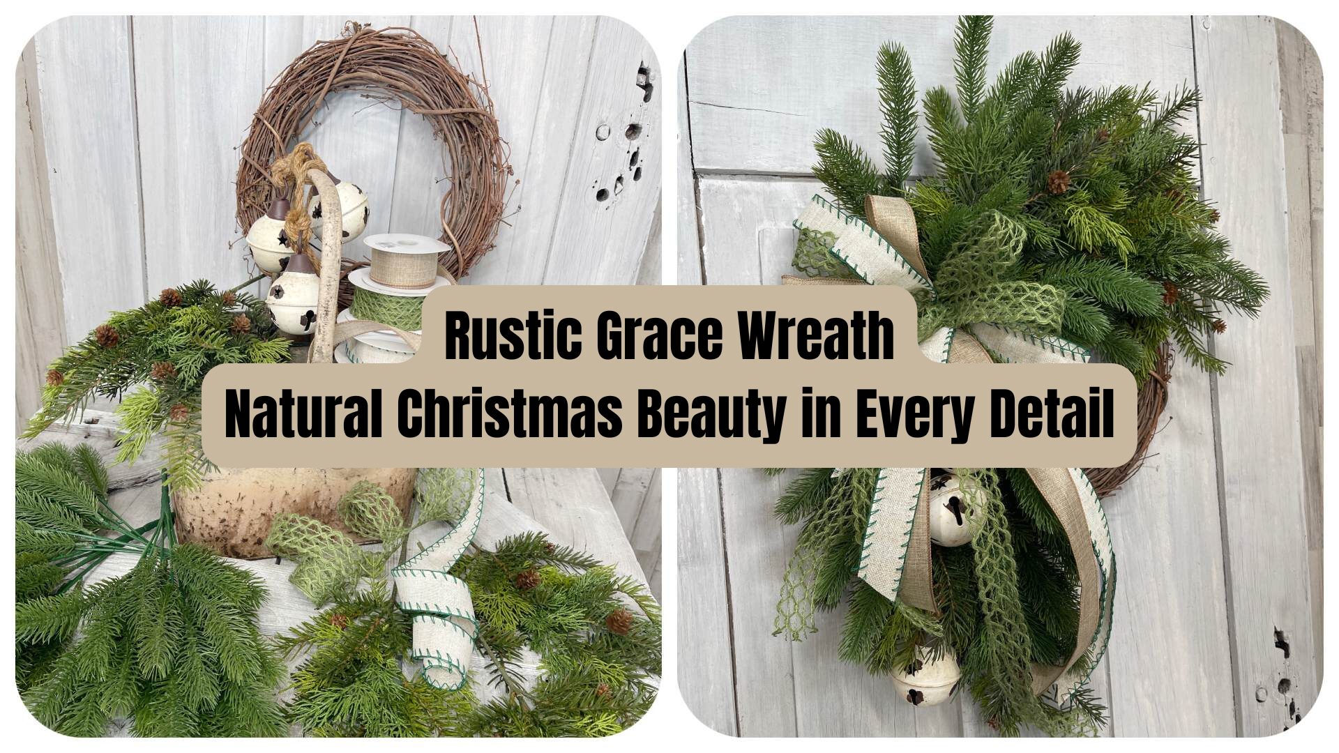 Rustic Grace Wreath Kit Blog