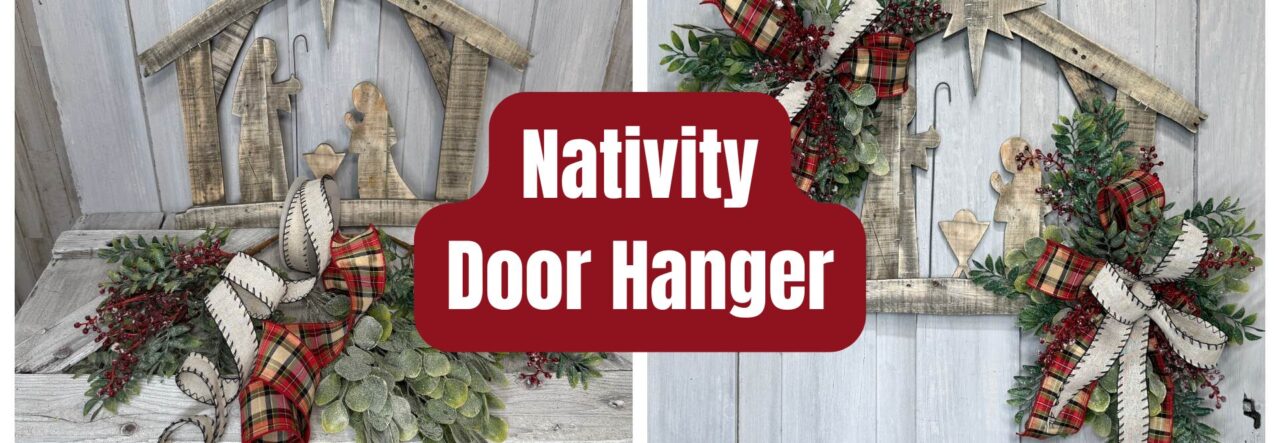 Cottage Grace Nativity Door Hanger Kit and supplies