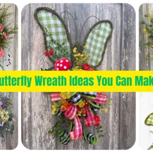 DIY Butterfly Wreath Ideas Compilation