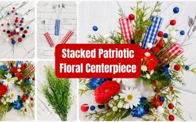 DIY Patriotic Floral Centerpiece Tutorial | Stacked Box Americana Decor for Summer