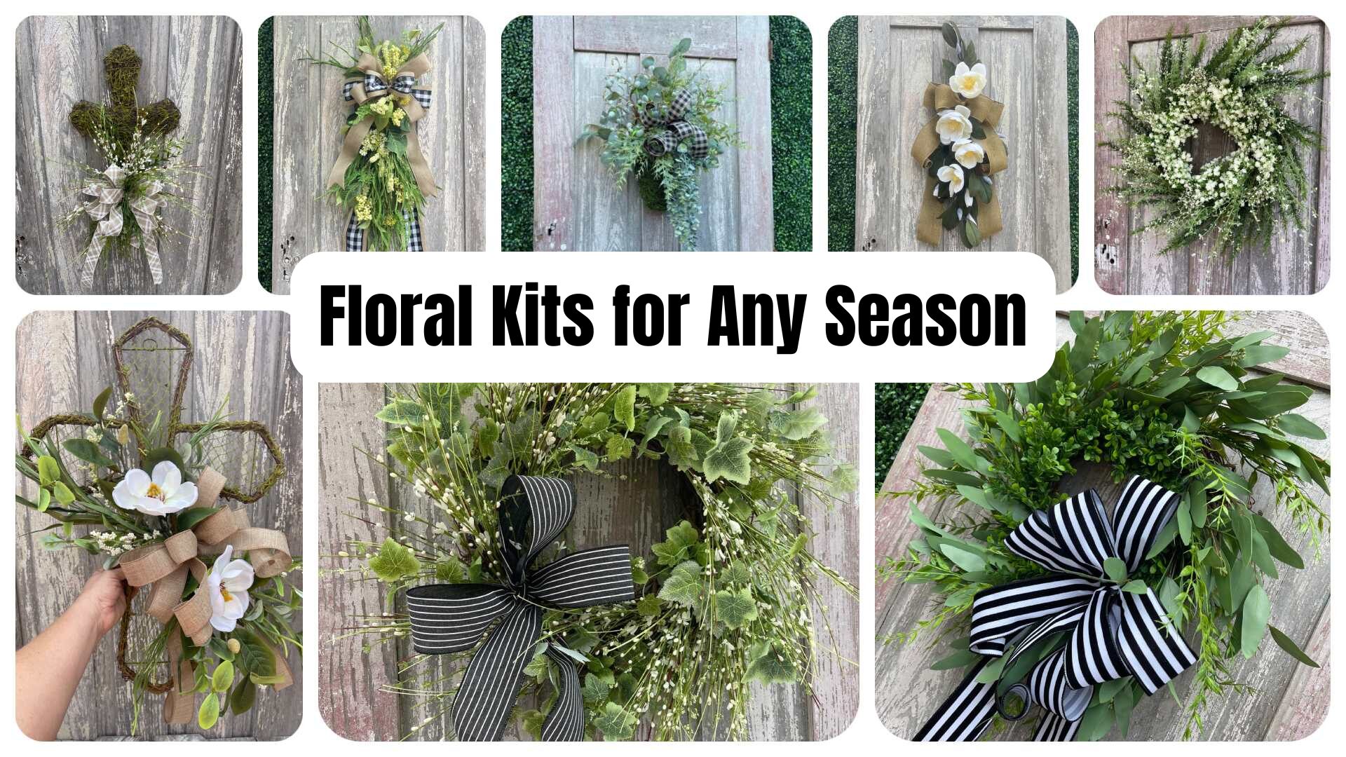 Floral Kits for Any Season
