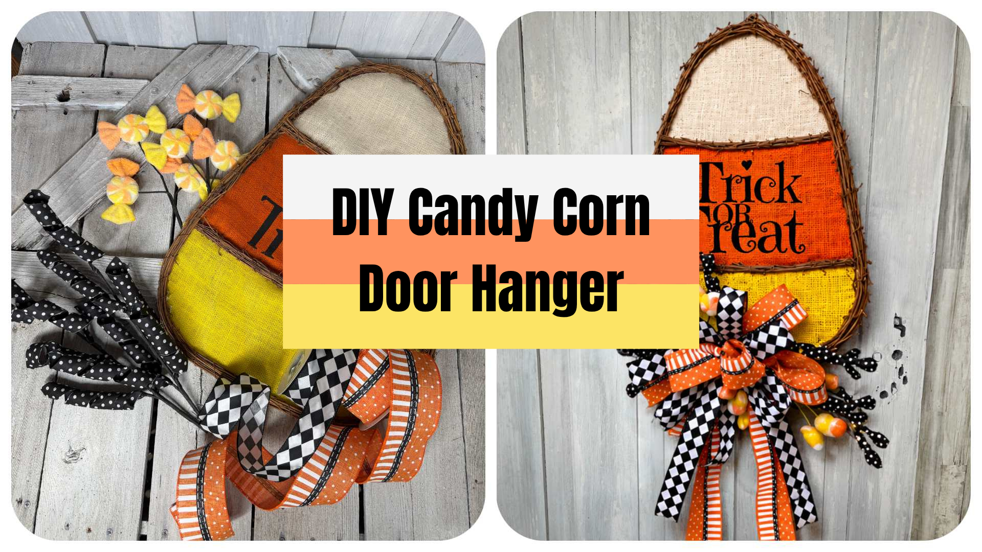 Candy Corn Door Hanger Supplies and Finished