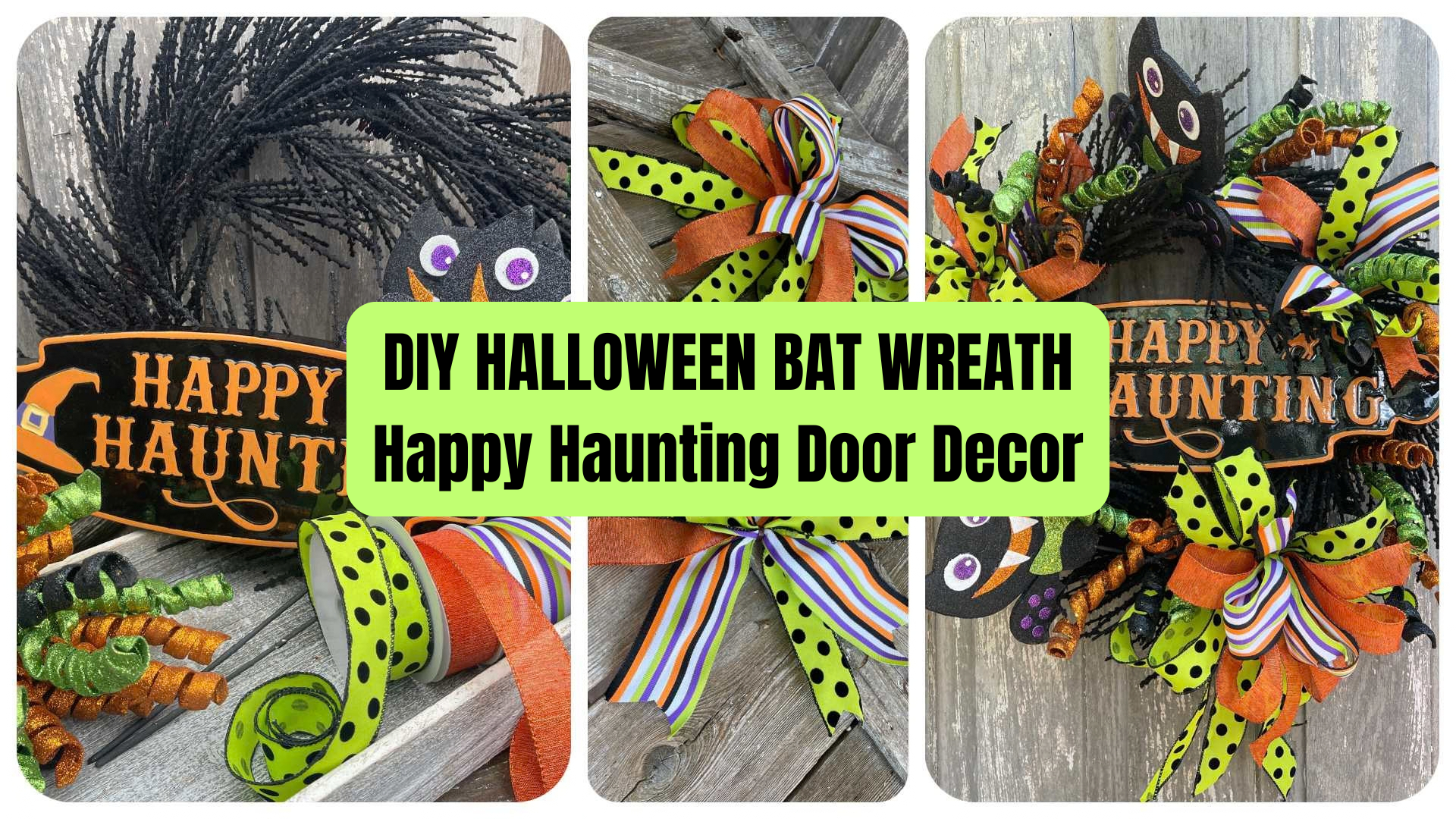 DIY Halloween bat wreath with Happy Haunting sign, colorful ribbon, glitter curls and playful bats