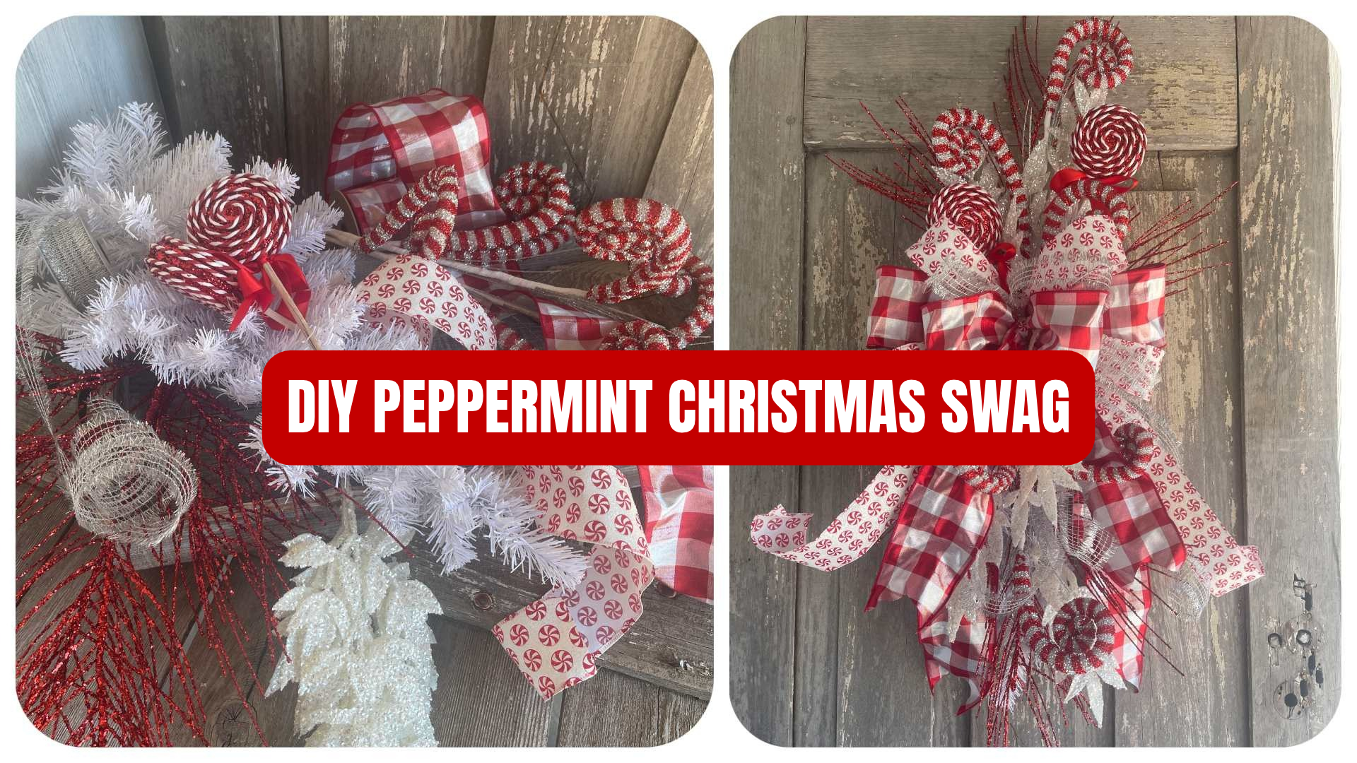 DIY peppermint Christmas door swag featuring red and white plaid ribbon, glitter candy canes, peppermint lollipops, white pine greenery and sparkling silver accents.